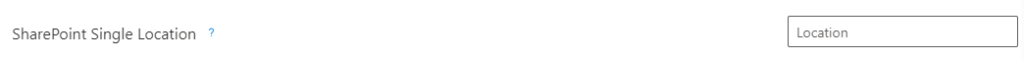 The SharePoint Single Location setting